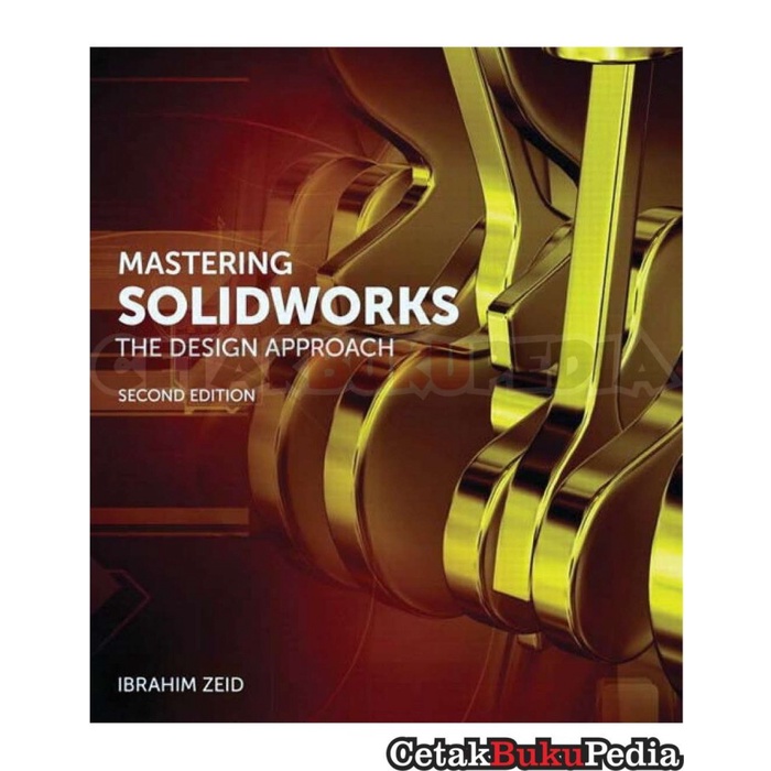 buku Mastering Solidworks Design Approach Softcover