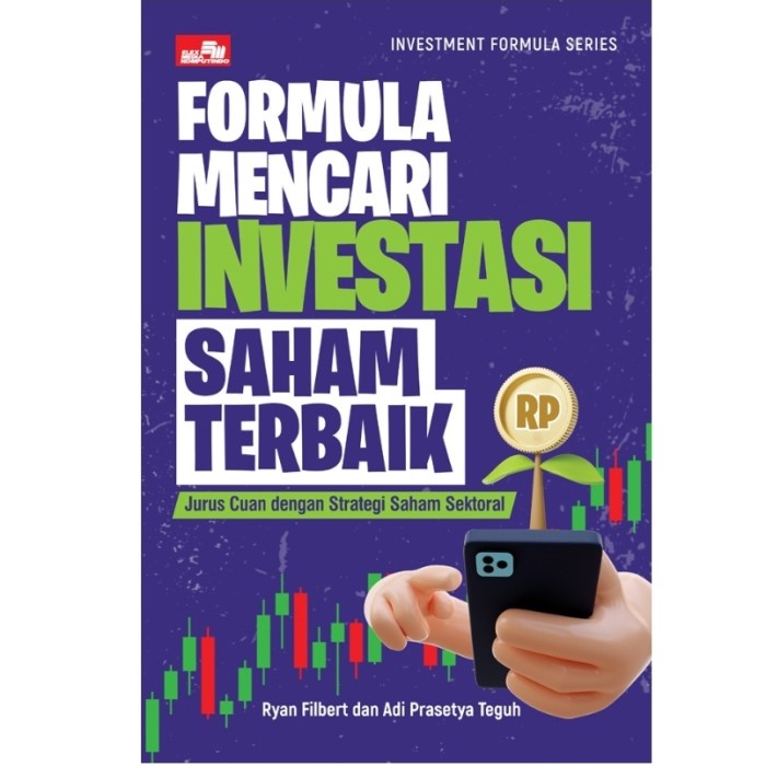 

SALE !!! FORMULA MENCARI INVESTASI SAHAM TERBAIK BY RYAN FILBERT ADI PRASETYA READYY