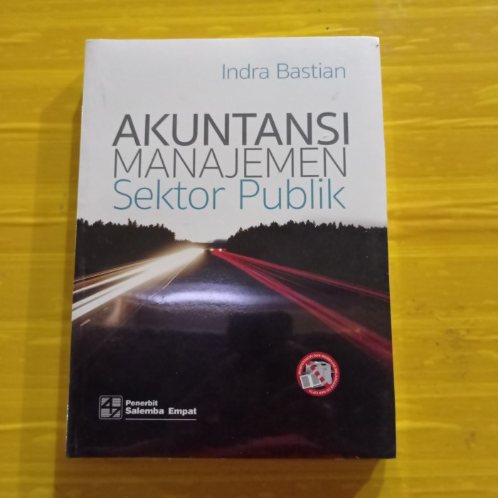 

SALE !!! BUKU AKUNTANSI MANAJEMEN SEKTOR PUBLIK BY. INDRA BASTIAN. ORIGINAL READYY