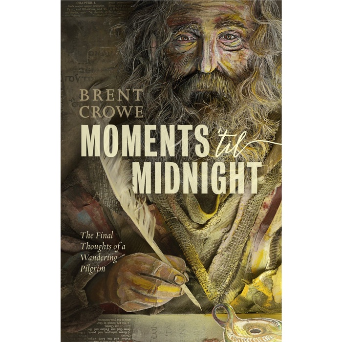 

Moments Til Midnight- Brent Crowe