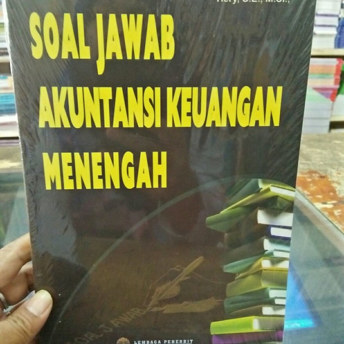 Soal jawab akuntansi keuangan menengah ori