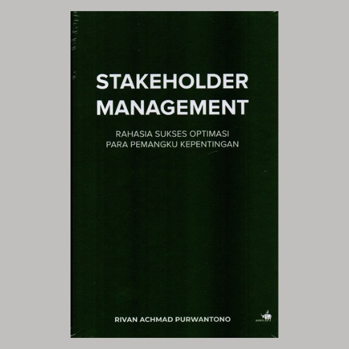 

SALE !!! BUKU STAKEHOLDER MANAGEMENT : RAHASIA SUKSES OPTIMASI PARA PEMANGKU READYY