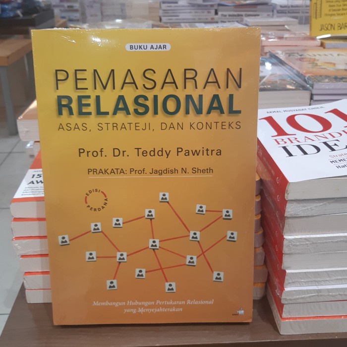 

SALE !!! BUKU PEMASARAN RELASIONAL ASAS STRATEJI DAN KONTEKS BY TEDDY PAWITRA READYY