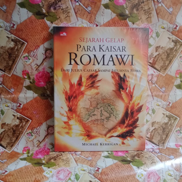 

Michael Kerrigan - Sejarah Gelap Para Kaisar Romawi