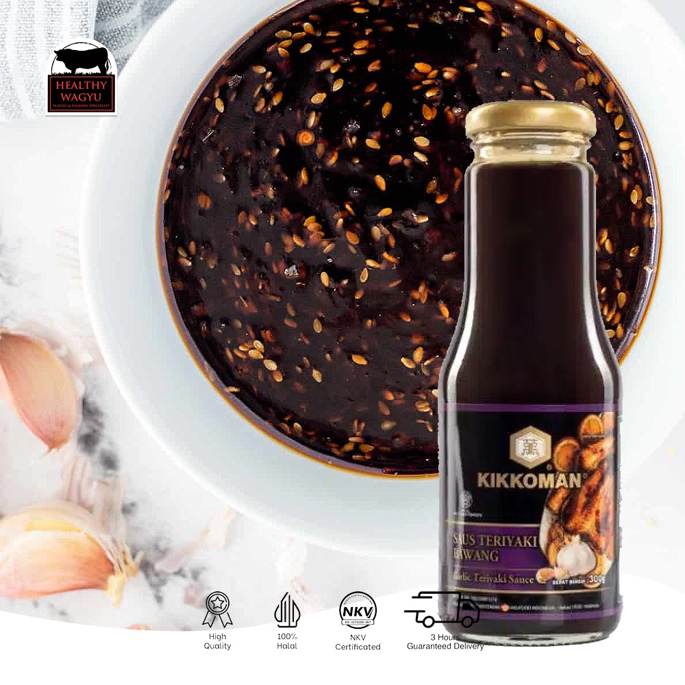 

HJE Kikkoman teriyaki garlic saos teriyaki halal Healthy Wagyu
