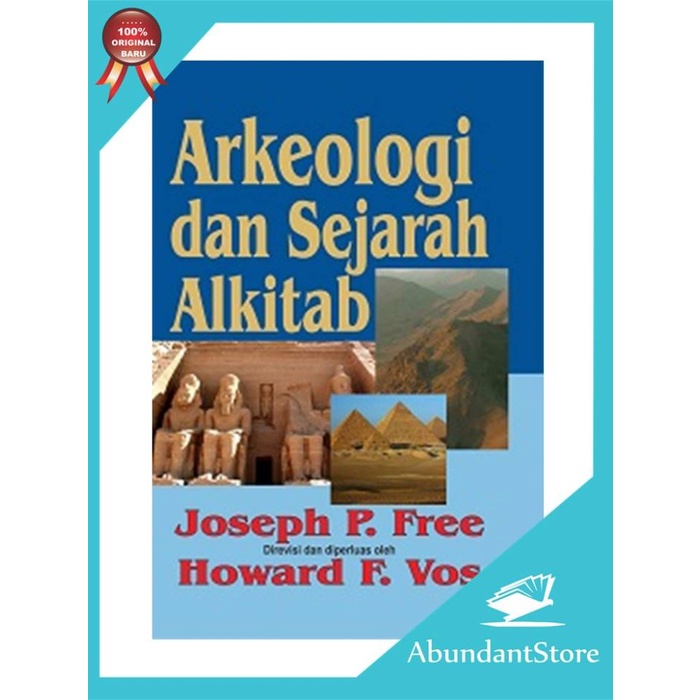 

Buku Arkeologi Dan Sejarah Alkitab - Joseph P. Free