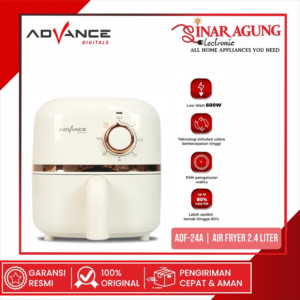 ADVANCE ADF-24A / ADF24A ELECTRIC AIR FRYER 2.4 L - GARANSI RESMI