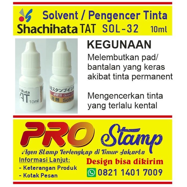 

ATKJaya- TAT Shachihata SOLVENT SOL-32 Kemasan 10ml ORIGINAL