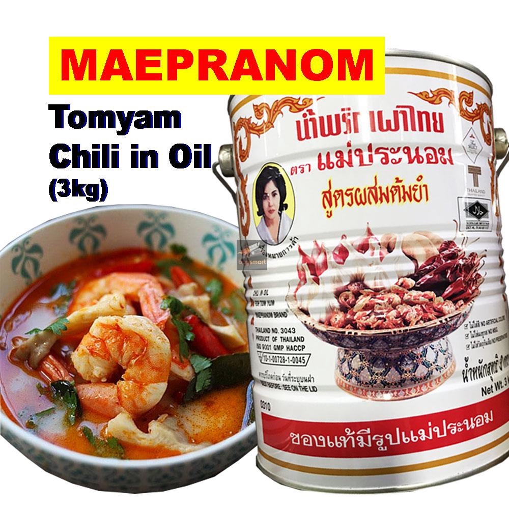 

Chilli in Oil for Tom Yum MaePranom 3KG Thailand Mae Pranom Pasta Cabe Tomyum Tomyam kaleng