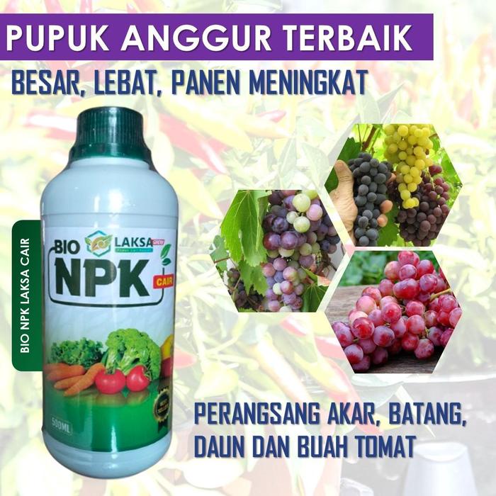 (bayar di tempat) Pupuk Kalsium Cair Buah NPK LAKSA Grow Anggur - Pupuk Pelebat Anggur Paling Bagus,
