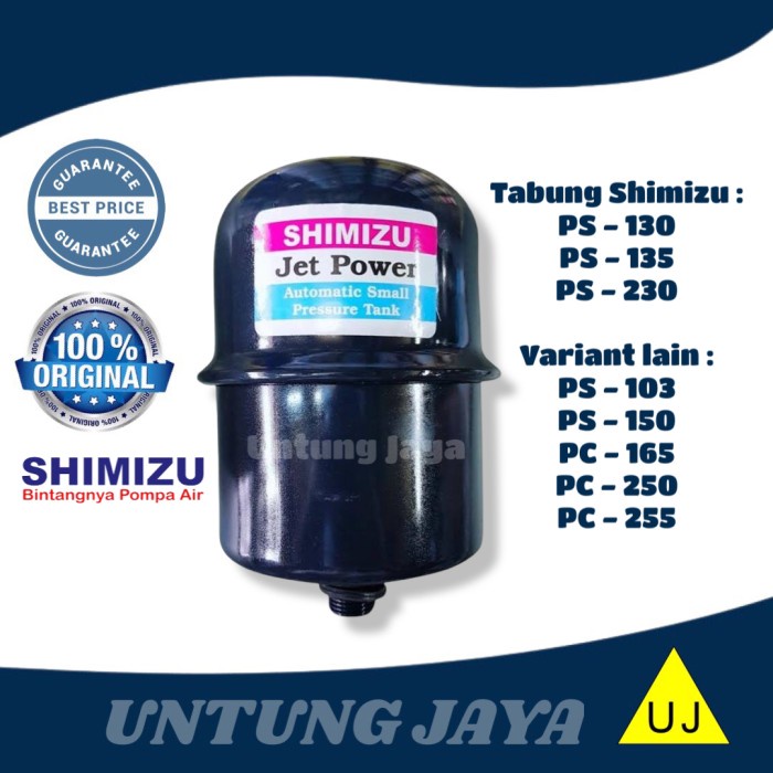 TABUNG POMPA AIR SHIMIZU PS 135 / TANGKI SHIMIZU / SPAREPART SHIMIZU