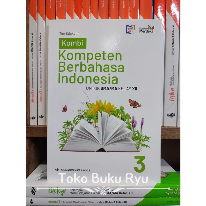 

terbaru !!! buku kombi kompeten berbahasa indonesia kelas 3/12 sma kurikulum merdeka erlangga ready