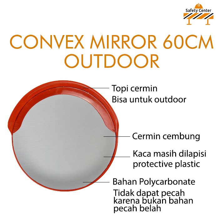

Convex Mirror Outdoor 60cm / Cermin Cembung Simpang Jalan