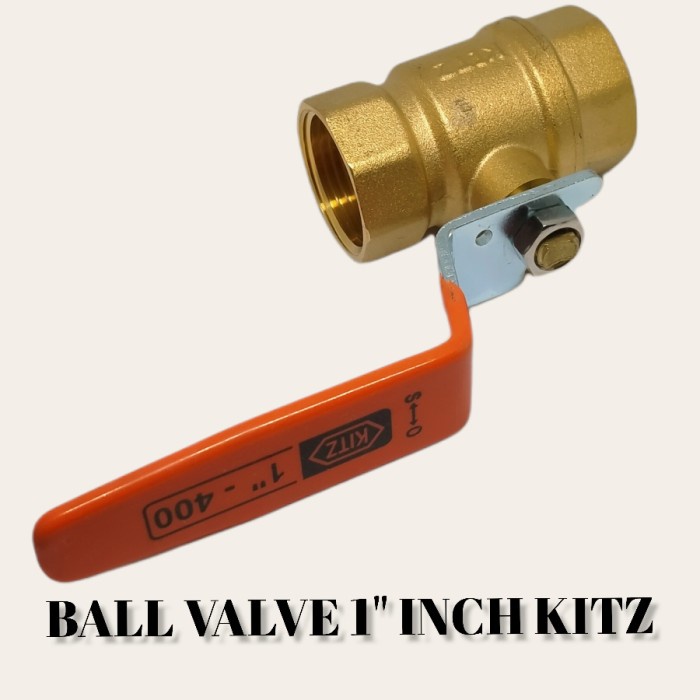 Ball Valve / Stop Kran 1" Inch Kitz *