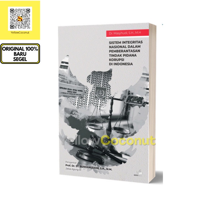 

SALE !!! SISTEM INTEGRITAS NASIONAL DALAM PEMBERANTASAN TINDAK PIDANA KORUPSI READYY