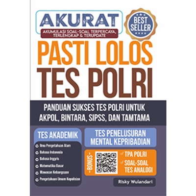 Buku Akurat Akumulasi Soal-Soal Terpercaya, Terlengkap & Terupdate : Pasti Lolos Tes Polri Panduan S