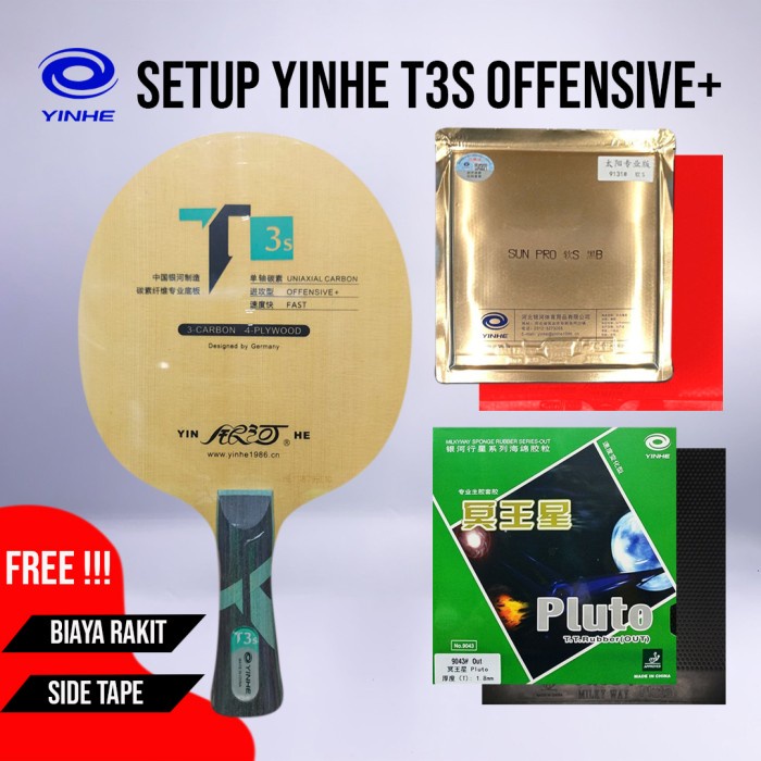 Paket Bat Pingpong Rakitan Yinhe T3S Carbon Offensive+ Yinhe Sun Pro Yinhe Pluto Sponge Satu Sisi