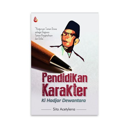 Buku Pendidikan Karakter Ki Hadjar Dewantara [ORIGINAL MURAH]