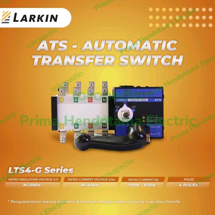 ATS Larkin LTS4-G 100A/4P 100A 4 Pole COS Motorized Larkin
