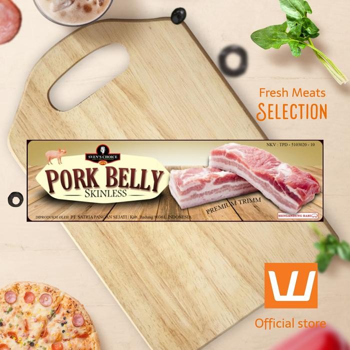 

BnyKBonusBelidiMari- Daging babi segar Sven's choice Pork belly skinless tanpa kulit