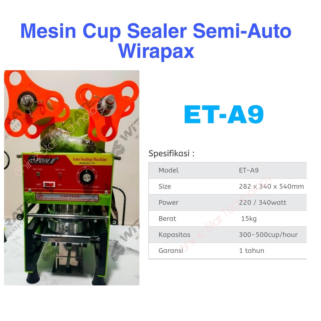 WIRAPAX MESIN SEGEL CUP GELAS SEMI OTOMATIS Semi-Automatic Cup Sealer ET-A9 WIRAPAX