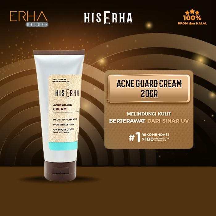 His Erha Acne Guard Cream - Pelembap Wajah Pria Spf30 Untuk Kulit Berjerawat