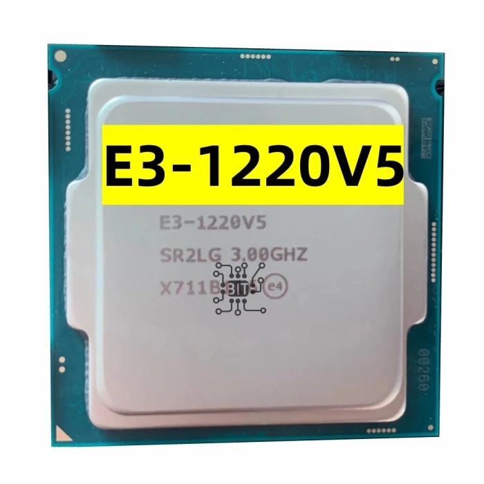 Xeon E3-1220V5 CPU 3.00GHz 8M 80W LGA1151 E3-1220 V5 Quad-core E3