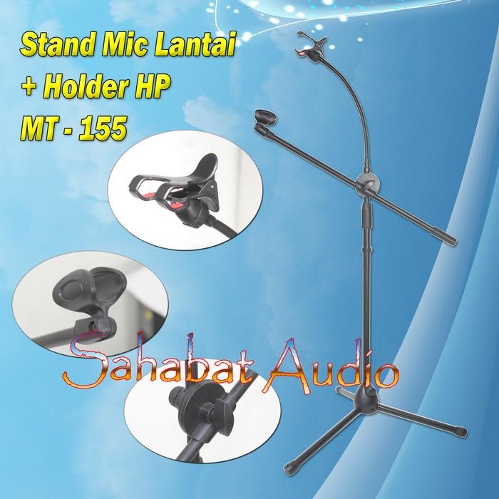 Stand Mic MT 155 Tripod Microphone Stand Mic Lantai Jepit HP Holder HP