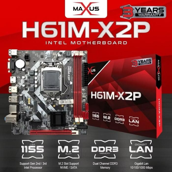 MOTHERBOARD MAXUS H61M-X2P LGA 1155 DDR3 SUPPORT M.2 NVME M.2 SATA KUALITAS TERBAIK