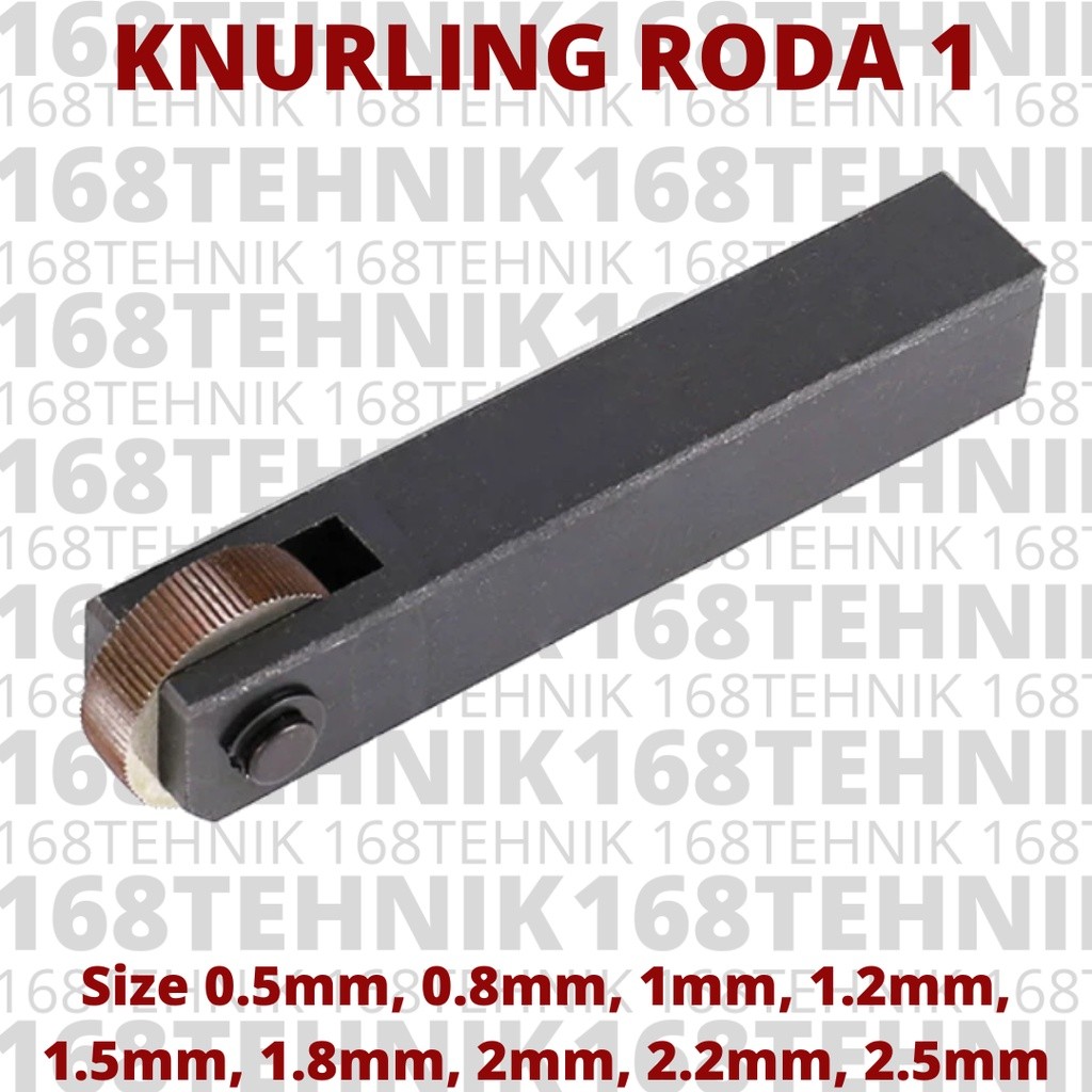 KNURLING 1 RODA 2.2 mm / KNURLING LURUS / KNURLING TOOL RODA 1