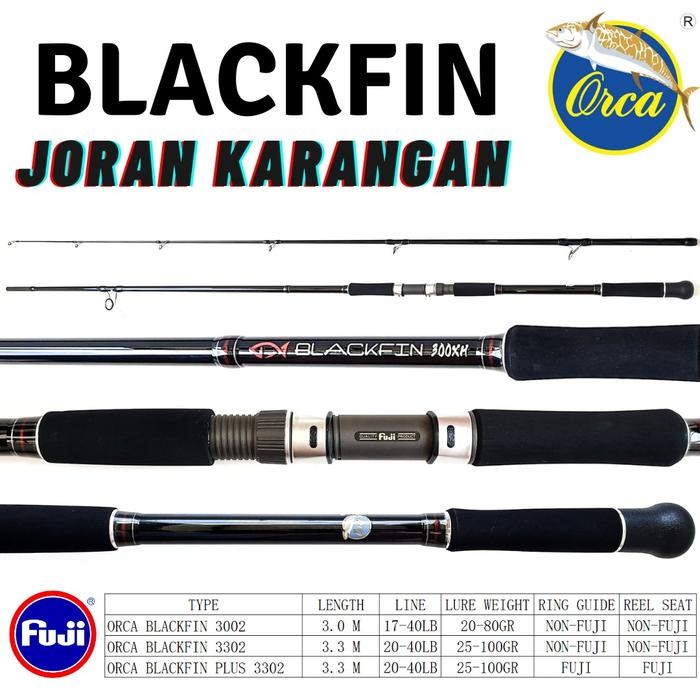 Joran Orca Blackfin Karangan 3.30CM 40LB Bahan Carbon Ring Fuji