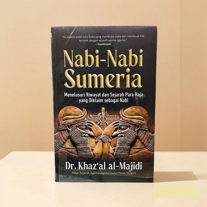 

Nabi-Nabi Sumeria - Menelusuri Riwayat dan Sejarah Para Raja