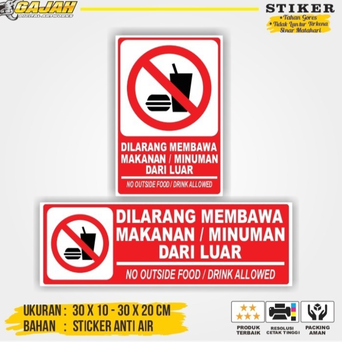 

S1NI! stiker dilarang membawa makanan dan minuman dari luar