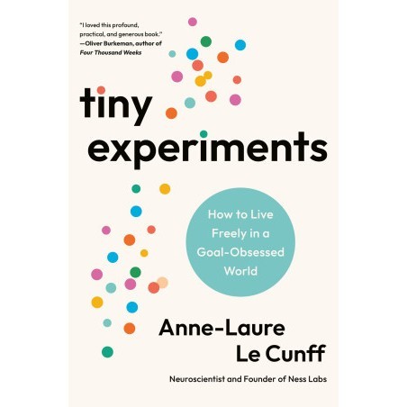 

New Release_Eng/Indo_Tiny Experiments: How to Live Freely in a Goal-Obsessed World