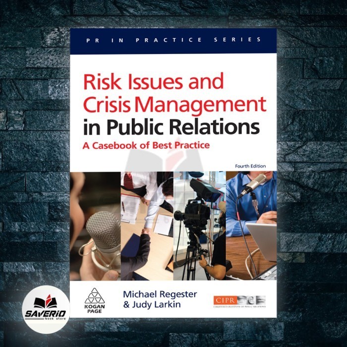 

New Release_Eng/Indo_Risk Issues and Crisis Management in Public Relations I Michael Reges