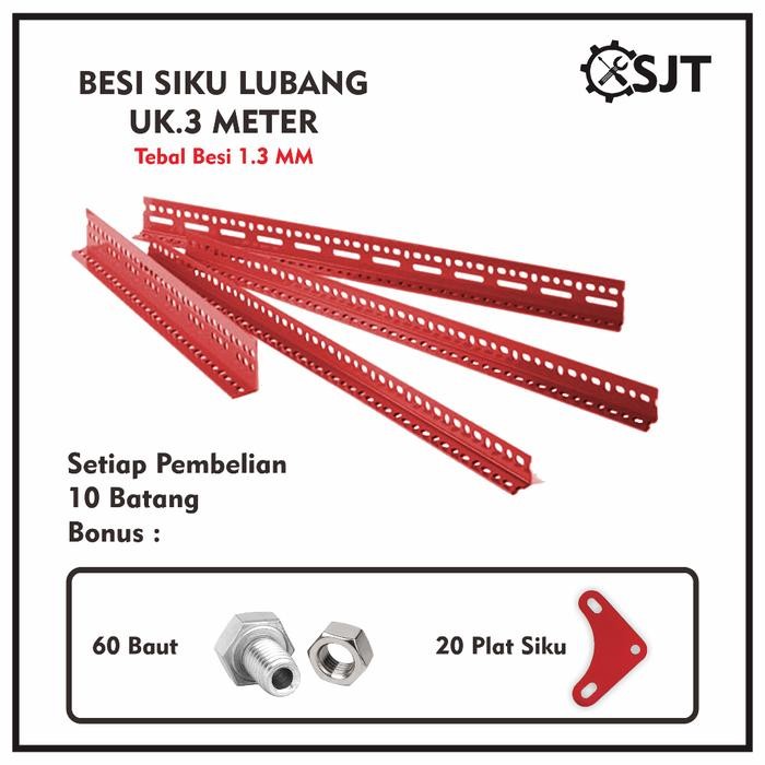PREMIUM SJT- [Isi 10 Pcs] Besi Siku Lubang 3 meter / siku rak barang / rak siku lubang tebal berat