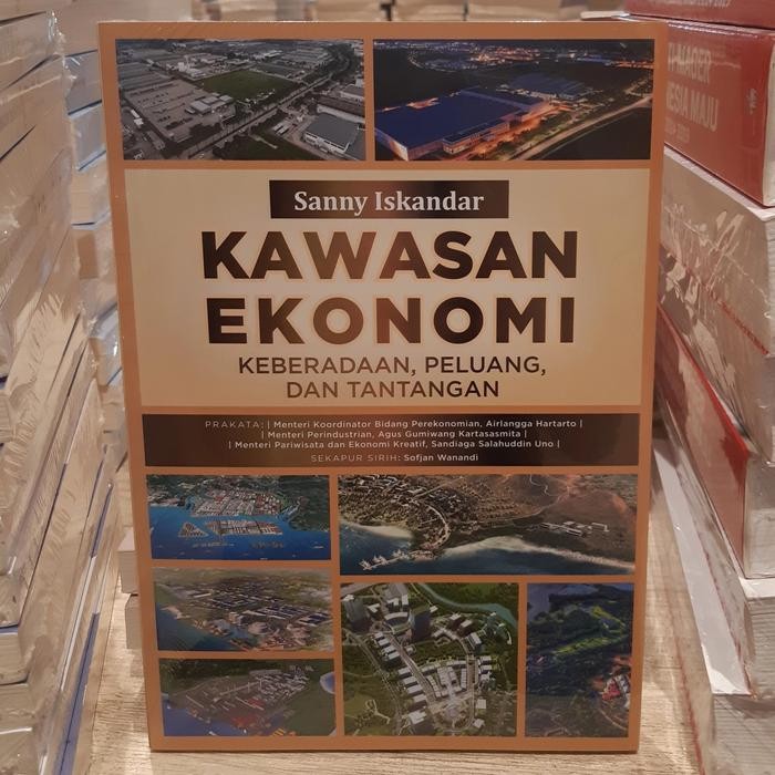 

TERBARU!!! BUKU KAWASAN EKONOMI KEBERADAAN PELUANG & TANTANGAN SANNY ISKANDAR READY