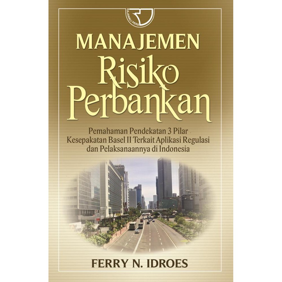 

PROMO BUKU MANAJEMEN RESIKO PERBANKAN FERRY N. IDROES READY