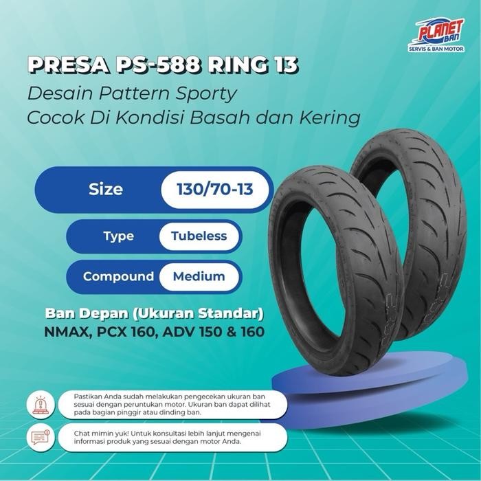 Presa PS-588 130/70 Ring 13 (Ban Motor BELAKANG NMAX, PCX 160, ADV 150, ADV 160)