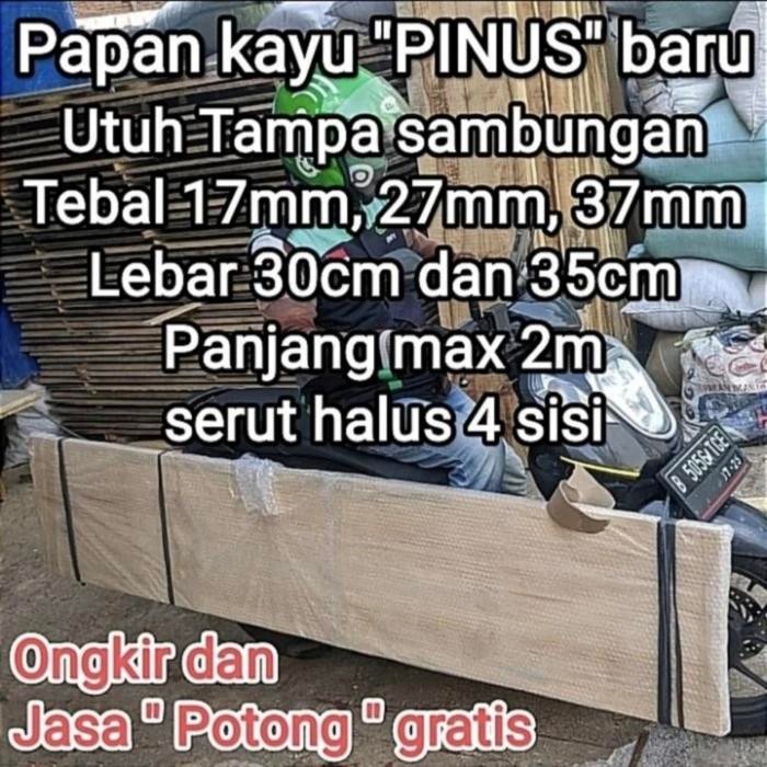 Promo Papan Kayu Pinus Perhutani Serut 4 Sisi Bukan Jati Belanda Bekas Peti Tbk