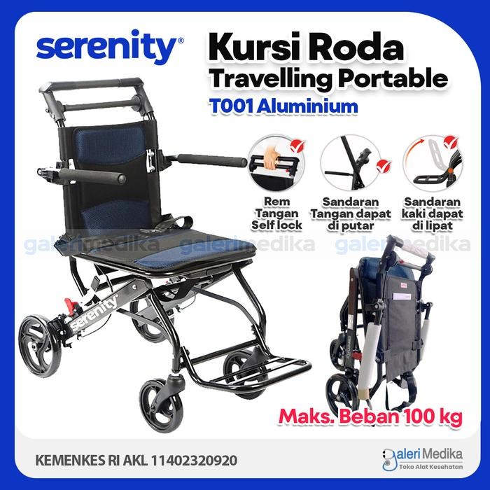 Kursi Roda Travel Lipat Aluminium Serenity T001 / Travel Wheelchair Ringan Mudah Awet Kecil Jumbo Ae
