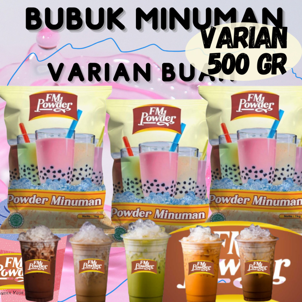 

FM POWDER 500gr - BUBUK MINUMAN PREMIUM BUBUK MINUMAN RASA BUBUK MINUMAN PREMIUM BUBUK MINUMAN BOBA