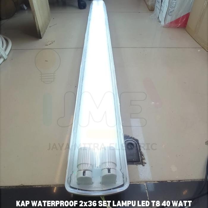 Kap TL 2x36 Waterproof IP65 Set Lampu T8 LED 40 Watt
