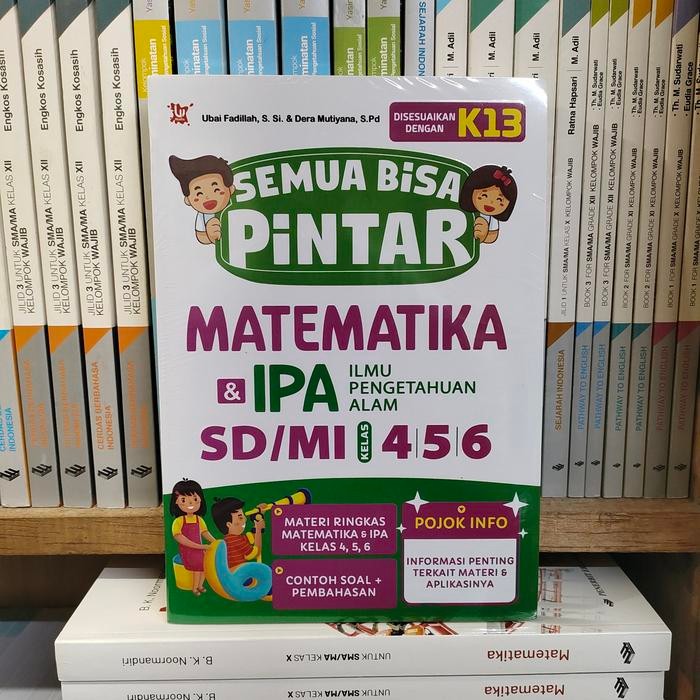 

Buku Semua Bisa Pintar Matematika dan IPA SD Kelas 4 5 6 Wahyu Media