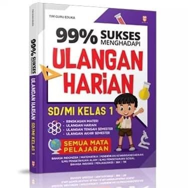 

99% Sukses Menghadapi Ulangan Harian SD/MI Kelas 1