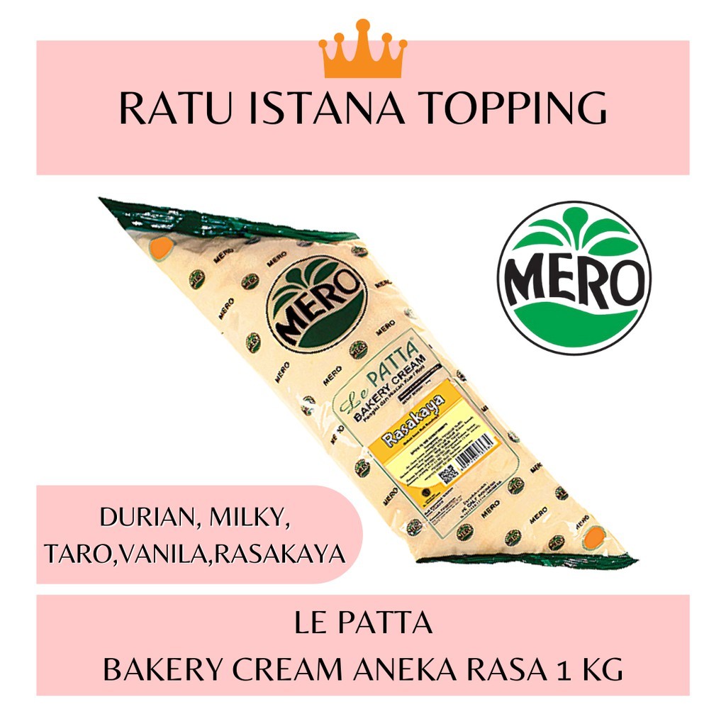 

RATU LEPATTA BAKERY CREAM VANILLA DURIAN RASAKAYA MERO 1 KG-CREAM FILLING BAKERY-FILLING CREAM