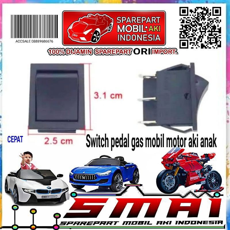 RB22 SAKLAR PEDAL GAS MOBIL AKI MOTOR AKI ANAK/SWITCH SAKLAR PEDAL GAS