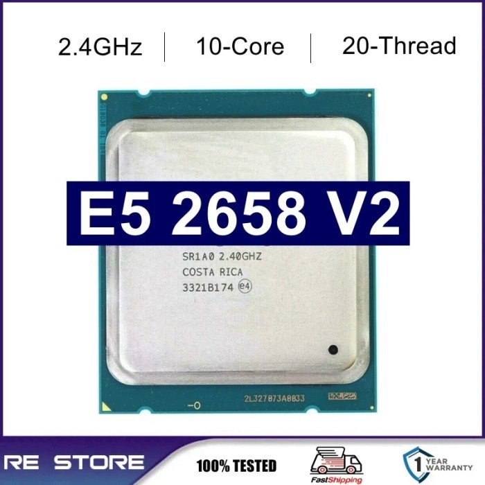 Used Xeon E5 2658 V2 E5 2658V2 Processor 2.4GHz 10-Core 25MB LGA 2011
