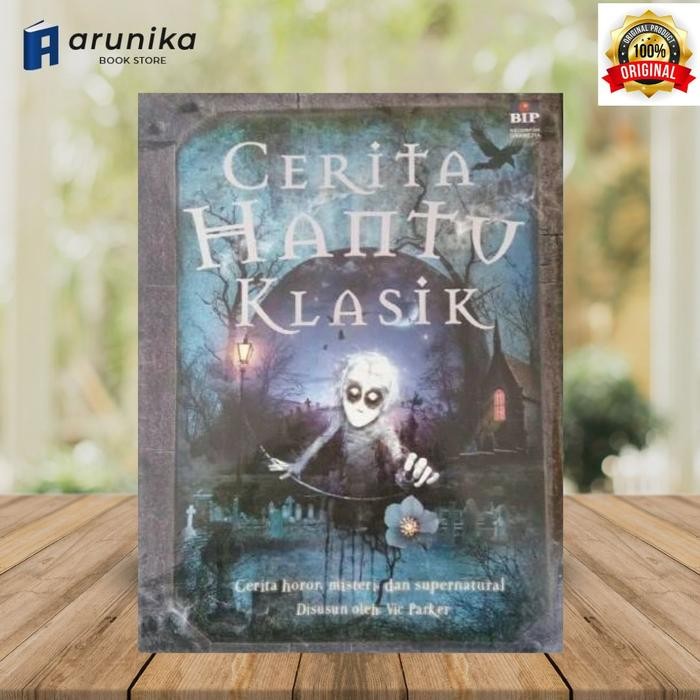 Cerita Hantu Klasik oleh Vic Parker / Original
