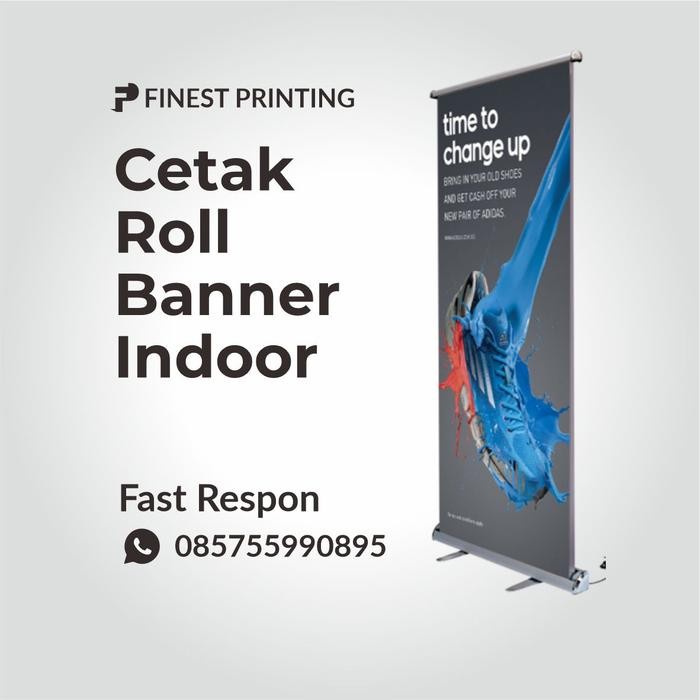

Cetak Roll Banner Indoor/Outdoor Murah 60X160 / 85X200